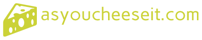 Asyoucheeseit.com